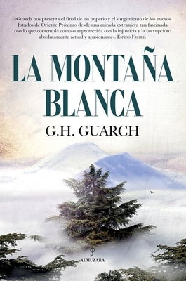 La Montaña Blanca by Guarch, G. H.