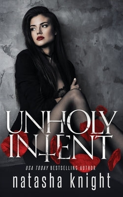 Unholy Intent Paperback Independently Published
