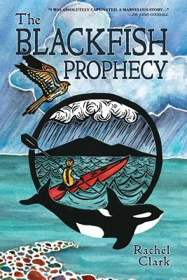 The Blackfish Prophecy Paperback Fawkes Press, LLC