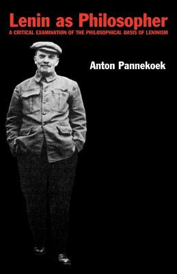 Lenin as Philosopher Paperback Merlin Press