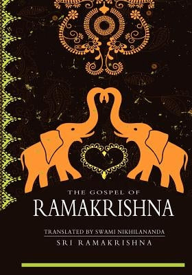The Gospel Of Ramakrishna Paperback Createspace Independent Publishing Platform