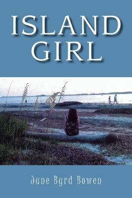 Island Girl Paperback Xlibris Us