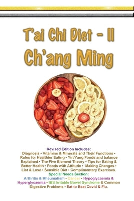 T'ai Chi Diet II - Ch'ang Ming by Symonds, Myke