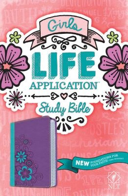 Girls Life Application Study Bible-NLT Tyndale House Publishers