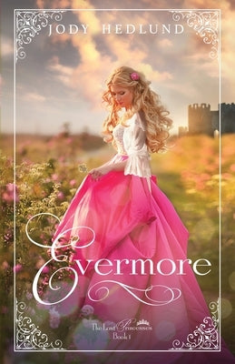 Evermore Paperback Jody Hedlund