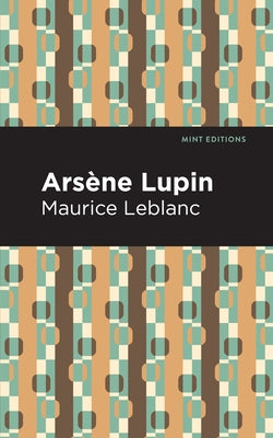Arsene Lupin Paperback Mint Editions
