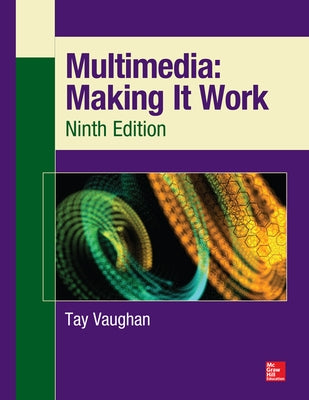 Paperback of Multimedia: Making It Work, Ninth Edition by McGraw-Hill Companies, showing the book cover with title and publisher details.