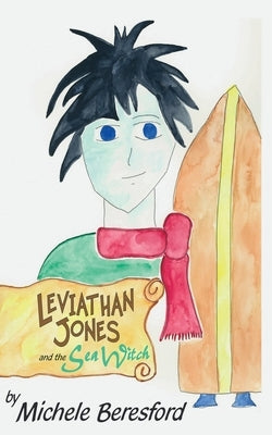 Leviathan Jones and the Sea Witch Paperback Sumaire Press