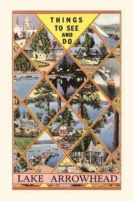 The Vintage Journal Things to See and Do in Lake Arrowhead, Calfornia Paperback Found Image Press