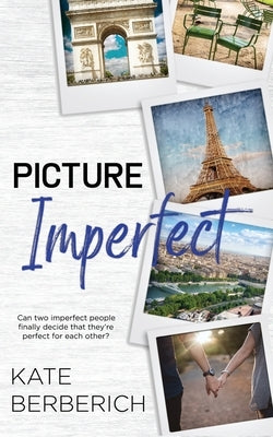 Picture Imperfect Paperback Wild Rose Press
