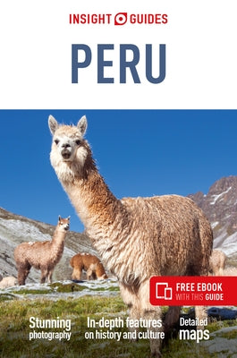 Insight Guides Peru travel guide paperback with a colorful cover, featuring images of Machu Picchu and Peruvian landscapes.