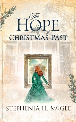 The Hope of Christmas Past Paperback By the Vine Press