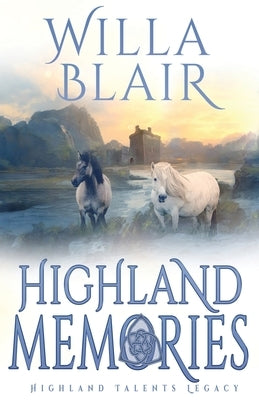 Highland Memories Paperback Oliver-Heber Books