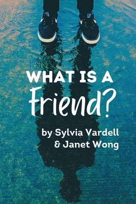 What Is a FRIEND? Paperback Pomelo Books
