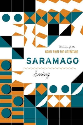 Seeing by Saramago, José