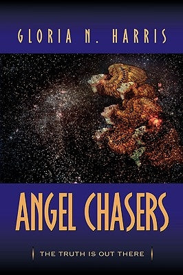 Angel Chasers Paperback Xulon Press