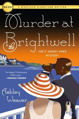 Murder at the Brightwell: The First Amory Ames Mystery Paperback Minotaur Books