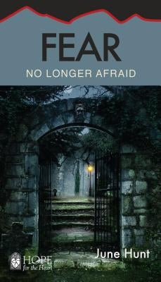 Fear: No Longer Afraid Paperback Aspire Press