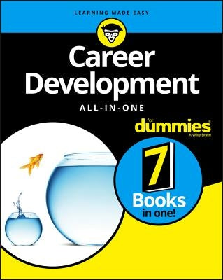 Career Development All-In-One for Dummies by The Experts at Dummies