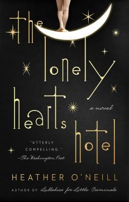 The Lonely Hearts Hotel Paperback Riverhead Books