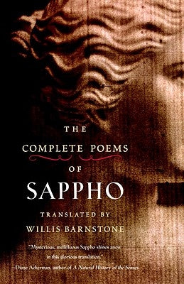 The Complete Poems of Sappho by Barnstone, Willis