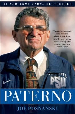 Paterno by Posnanski, Joe