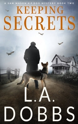 Keeping Secrets Paperback Leighann Dobbs Publishing