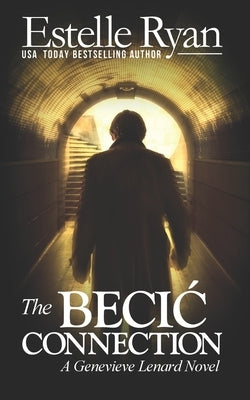 The Becic Connection (Book 14) Paperback Independently Published