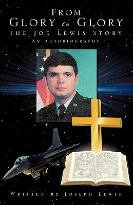 From Glory to Glory Paperback Xulon Press