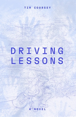 Driving Lessons Paperback Deep Vellum Publishing