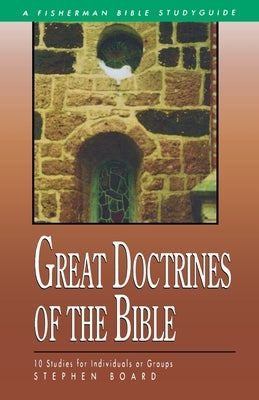 Great Doctrines of the Bible Paperback Shaw Books