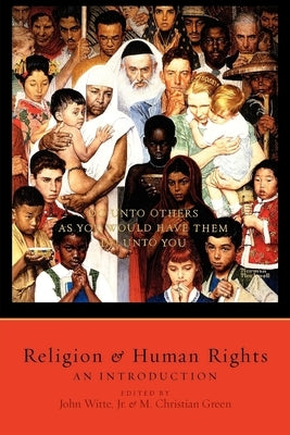 Religion and Human Rights: An Introduction Paperback Oxford University Press, USA