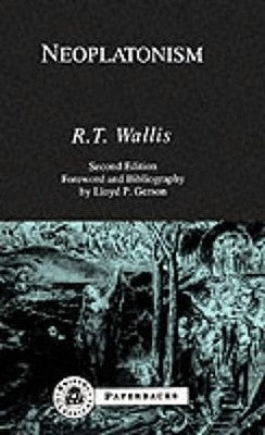 Neoplatonism by Wallis, Richard T.