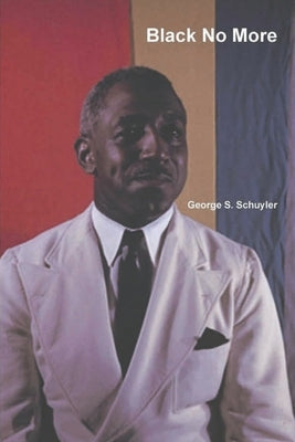 Black No More Paperback Must Have Books