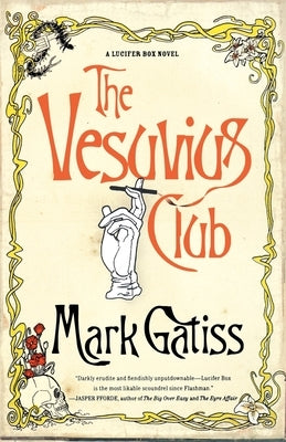 The Vesuvius Club: A Bit of Fluff Paperback Scribner Book Company