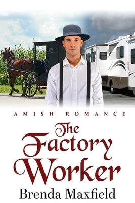The Factory Worker Paperback Independently Published
