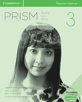 Prism Level 3 Teacher's Manual Reading and Writing by Sowton, Chris