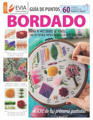 Bordado: guía de puntos by Ediciones, Evia