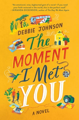 The Moment I Met You Paperback William Morrow & Company
