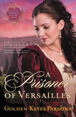 A Prisoner of Versailles Paperback Thomas Nelson