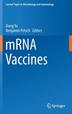 Mrna Vaccines by Yu, Dong