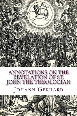 Annotations on the Revelation of St. John the Theologian by Rydecki, Paul a.