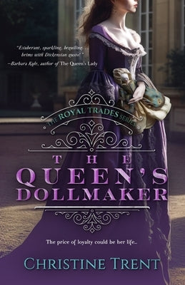 The Queen's Dollmaker Paperback Twopence Press, LLC
