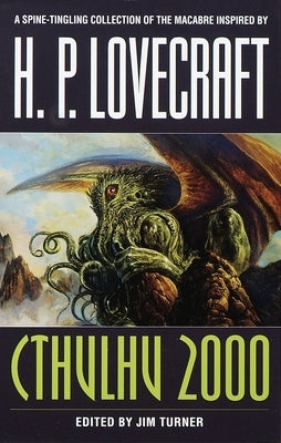 Cthulhu 2000: Stories by Turner, Jim