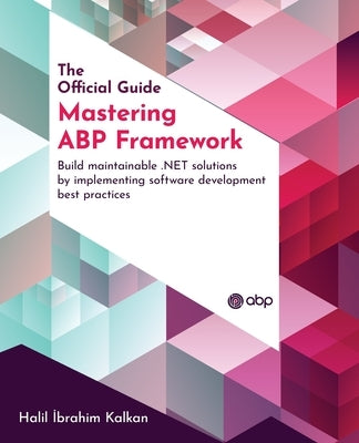 Paperback book titled "Mastering ABP Framework" by Packt Publishing, featuring a cover with technical design and title text.