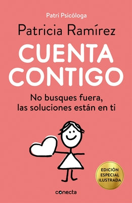 Cuenta Contigo (Ilustrado) / Count on You (Illustrated) by Ramirez, Patricia