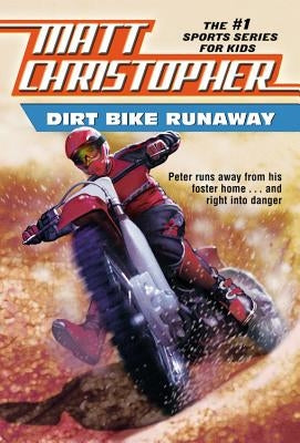 Dirt Bike Runaway Paperback Little, Brown Books for Young Readers