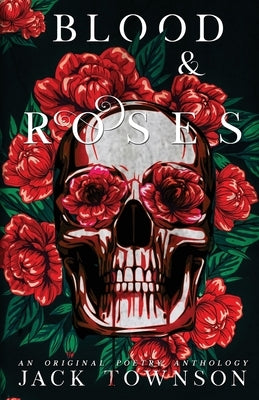 Blood and Roses Paperback Jerome C. Wood