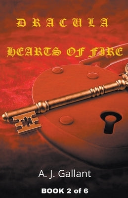 Dracula Hearts of Fire Paperback A. J. Gallant