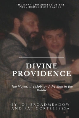 Divine Providence by Broadmeadow, Joe